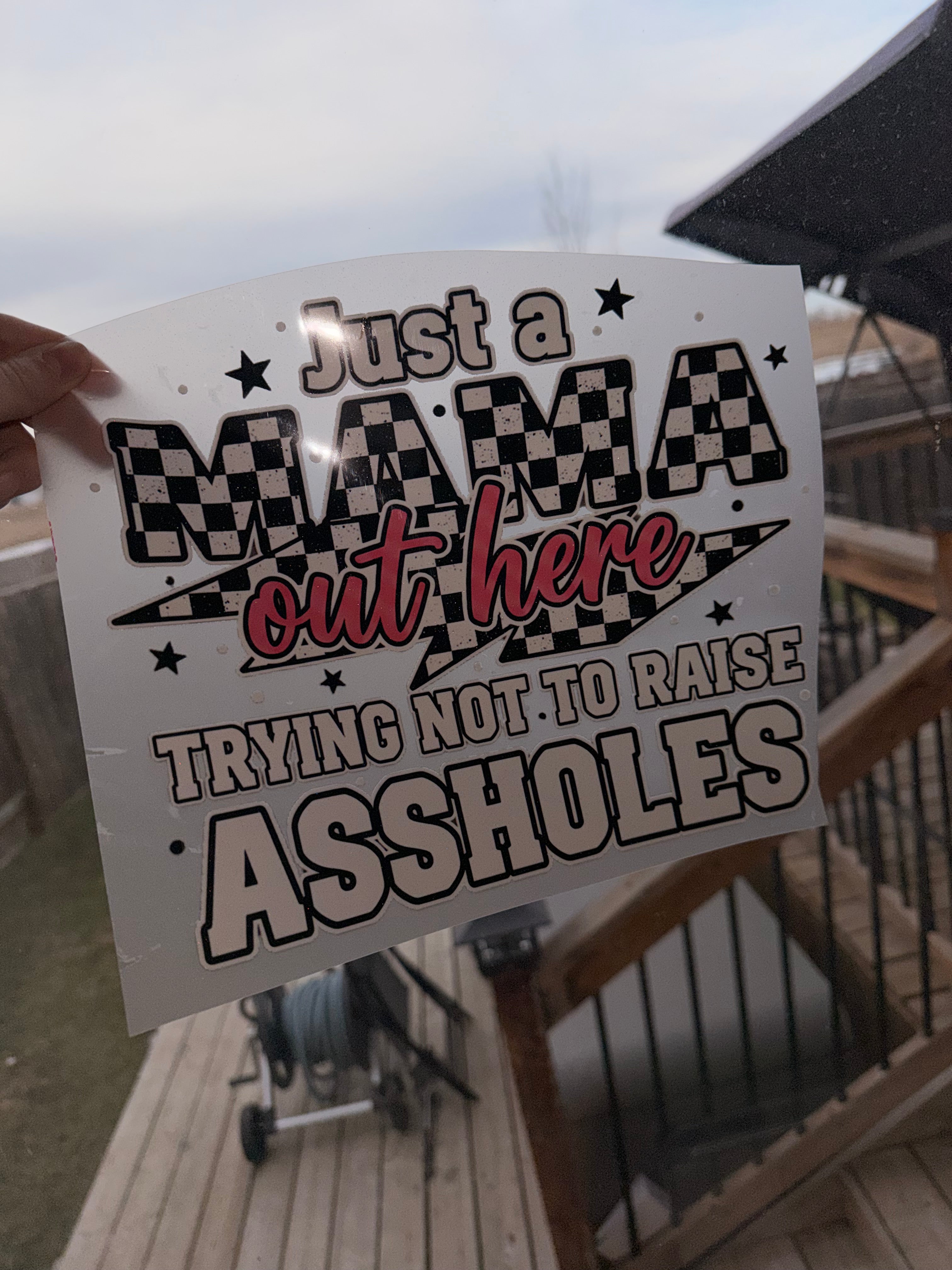 DTF Transfer Add On- Glitter Mama  trying not to raise a*******