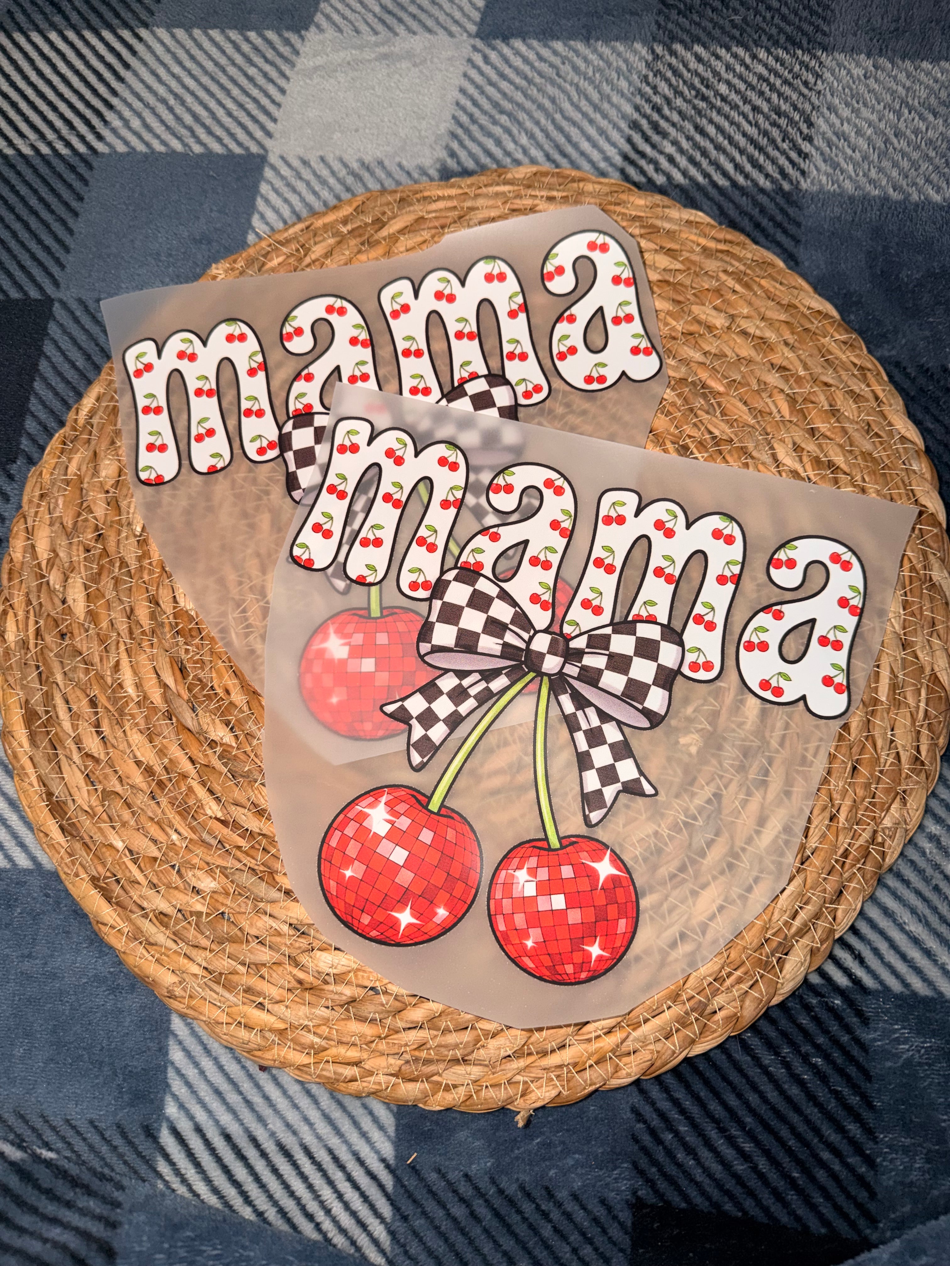 DTF Transfer Add On-  Mama Cherry